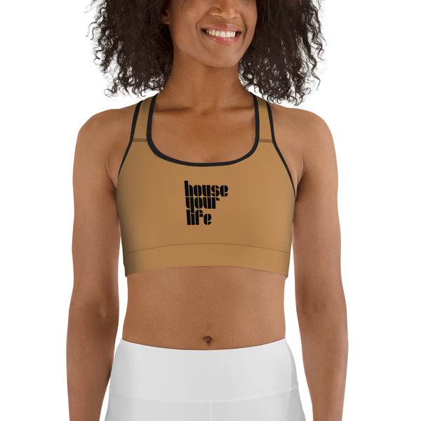 HOUSE YOUR LIFE SPORTS BRA