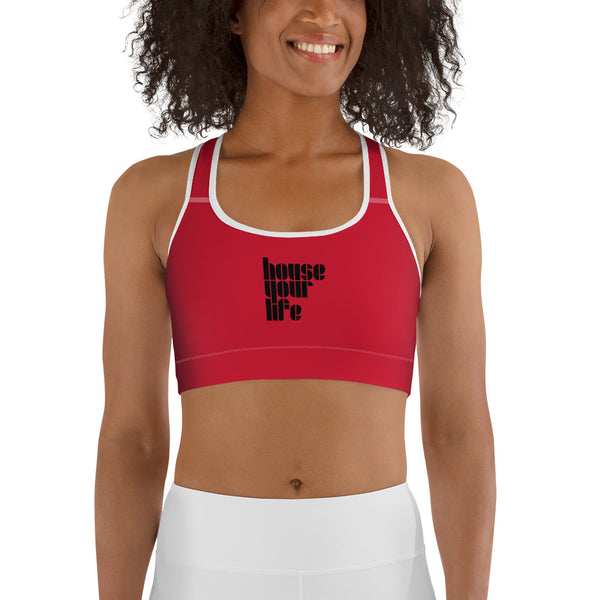 HOUSE YOUR LIFE SPORTS BRA