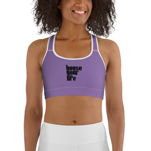 HOUSE YOUR LIFE SPORTS BRA