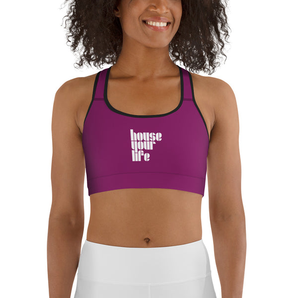 HOUSE YOUR LIFE SPORTS BRA