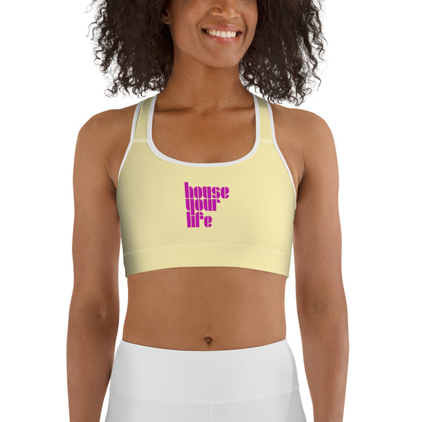 HOUSE YOUR LIFE SPORTS BRA
